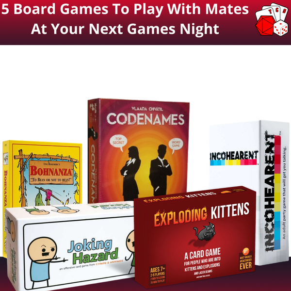 5 Board Games to Play with Mates at your Next Games Night - The Game Store