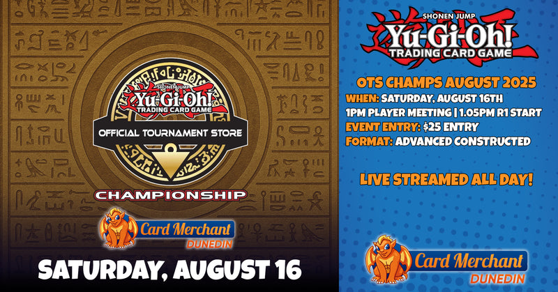Yu-Gi-Oh! OTS Championship — August 2025  Ticket - Sat,  16  Aug 2025