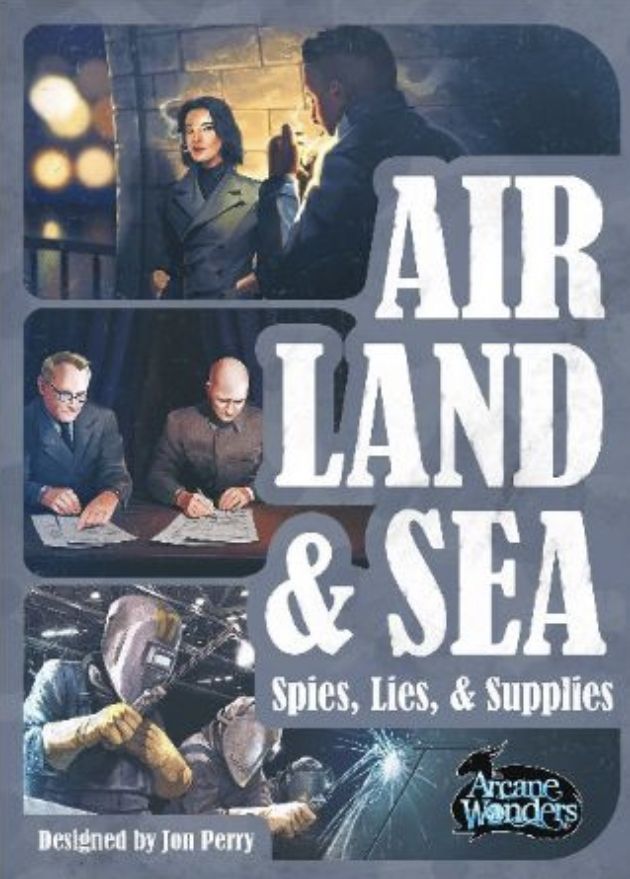 Air Land & Sea - Spies Lies & Supplies