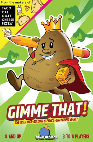 Gimme That!