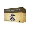 Trust Me, I'm a Doctor