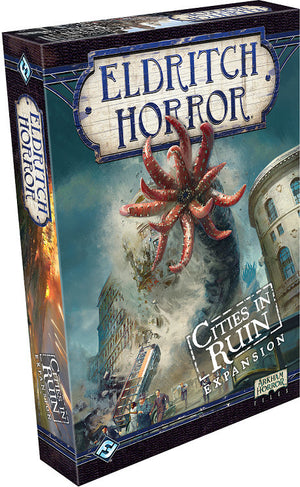 Eldritch Horror Cities in Ruin
