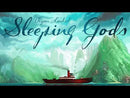 Sleeping Gods