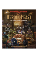D&D Heroes' Feast: The Official Dungeons and Dragons Cookbook - Dungeons & Dragons