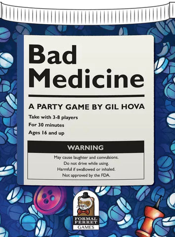 Bad Medicine