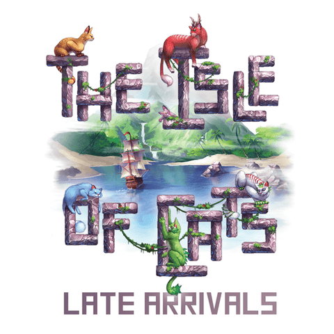 Isle of Cats: Late Arrivals Expansion