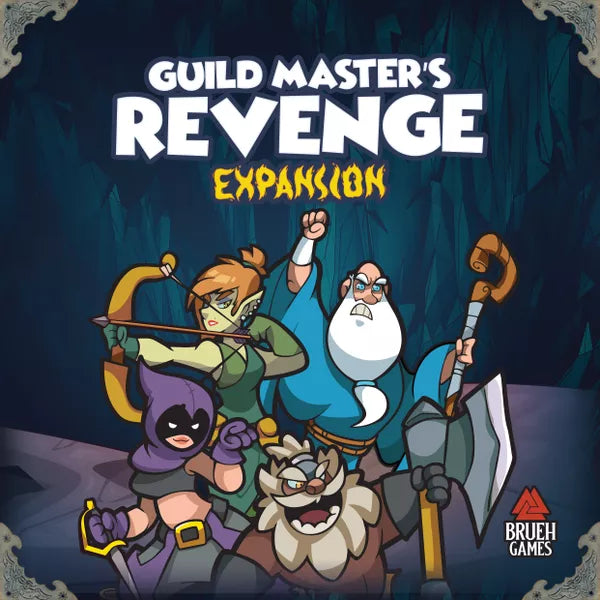 Keep the Heroes Out!: The Guild Master's Revenge Expansion